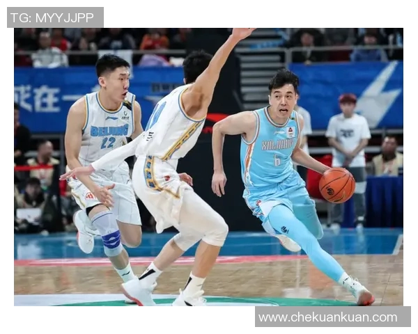 北京与新疆篮球对决精彩直播实录全程回顾与分析